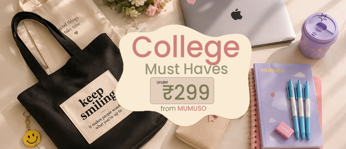 College Must-Haves Under ₹299 from MUMUSO