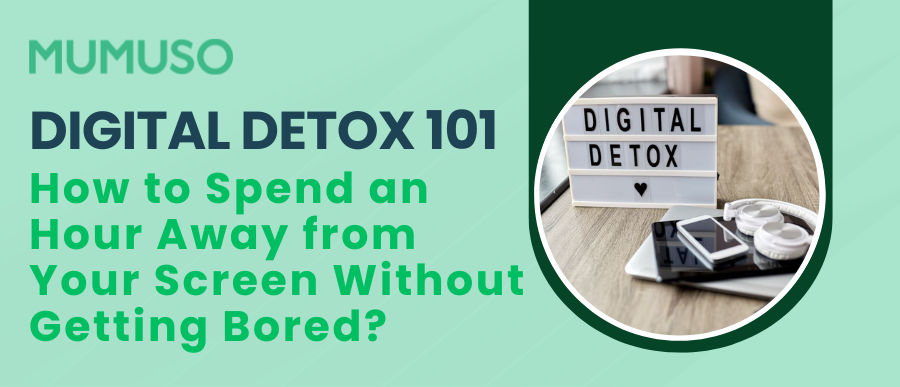 Digital Detox 101