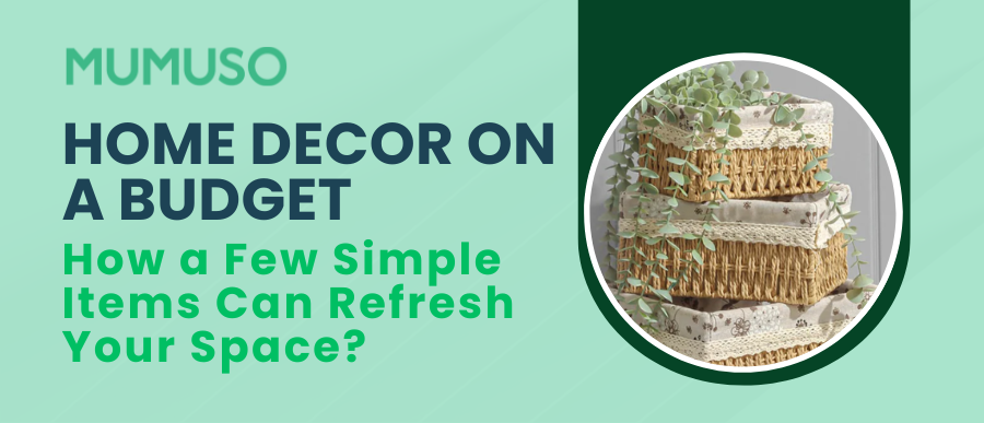 Home Decor on a Budget