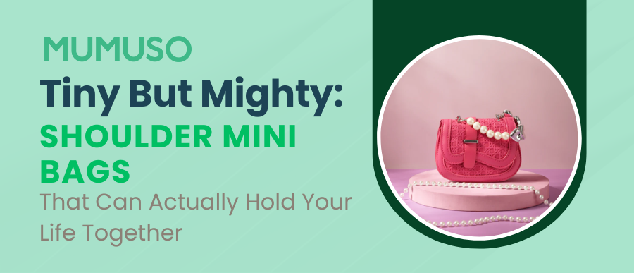 Shoulder Mini Bags