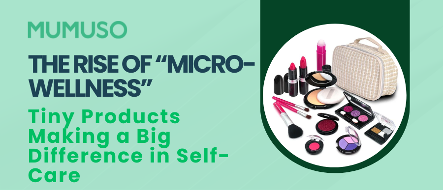 The Rise of “Micro-Wellness”