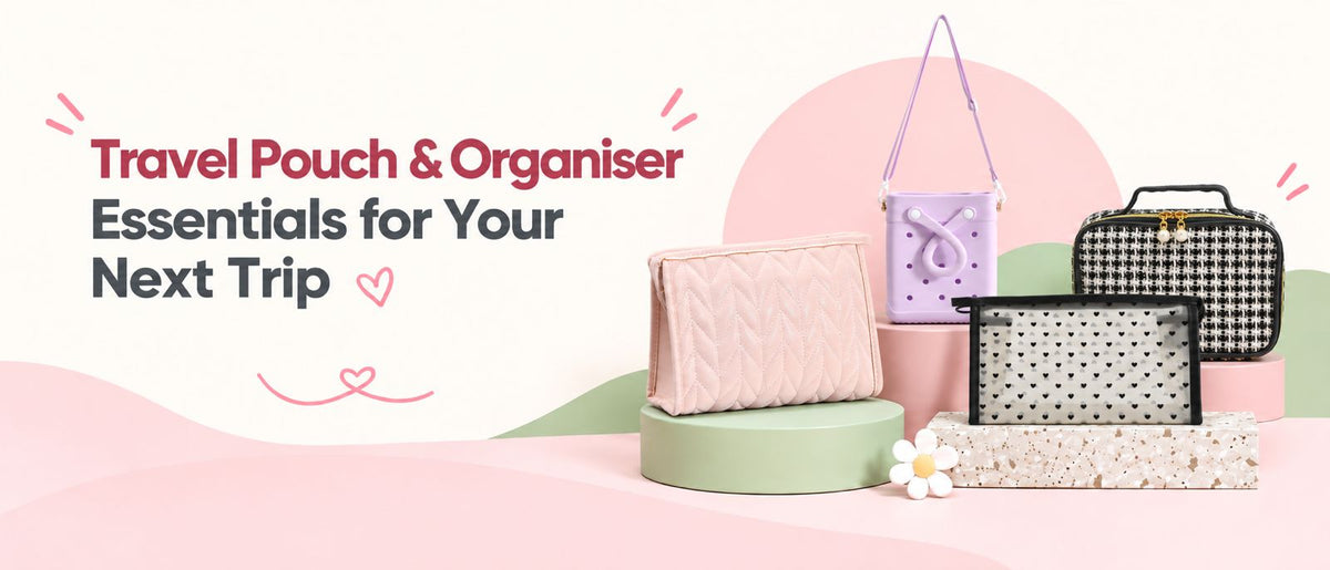 Travel Pouch & Organiser Essentials for Your Next Trip