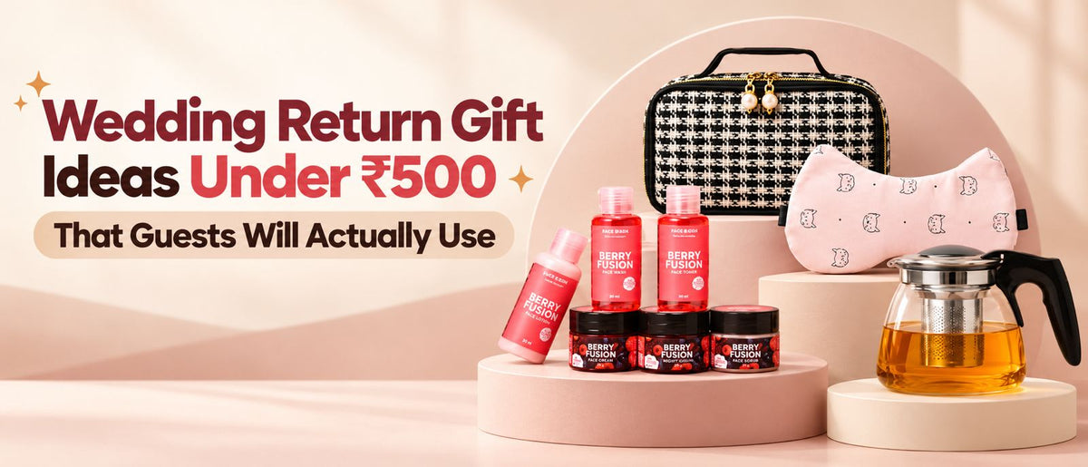 Wedding Return Gift Ideas Under ₹500 That Guests Will Actually Use